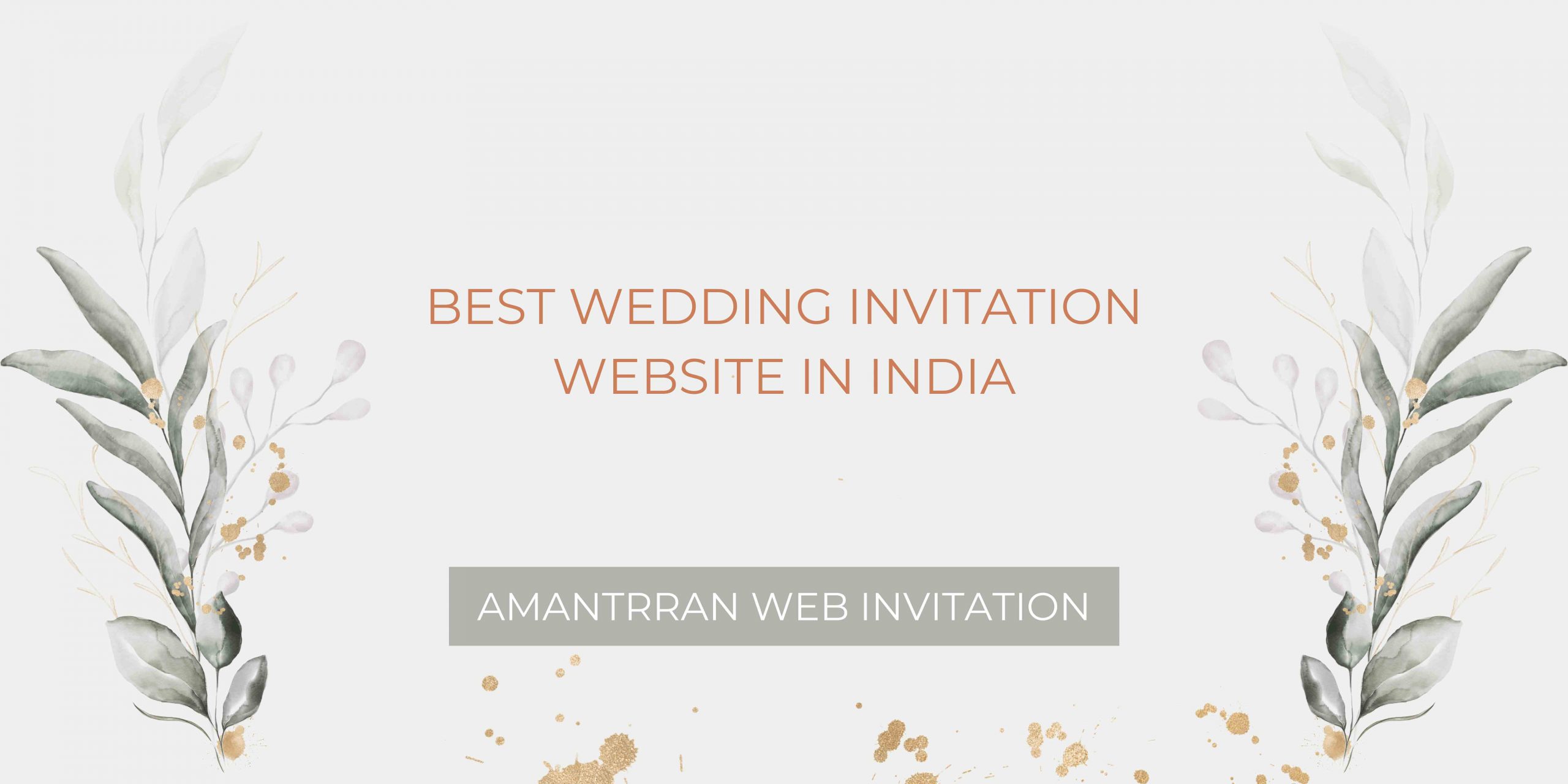 Best wedding invitation website in india - Amantrran web invitation - Amantrran Web Invitation