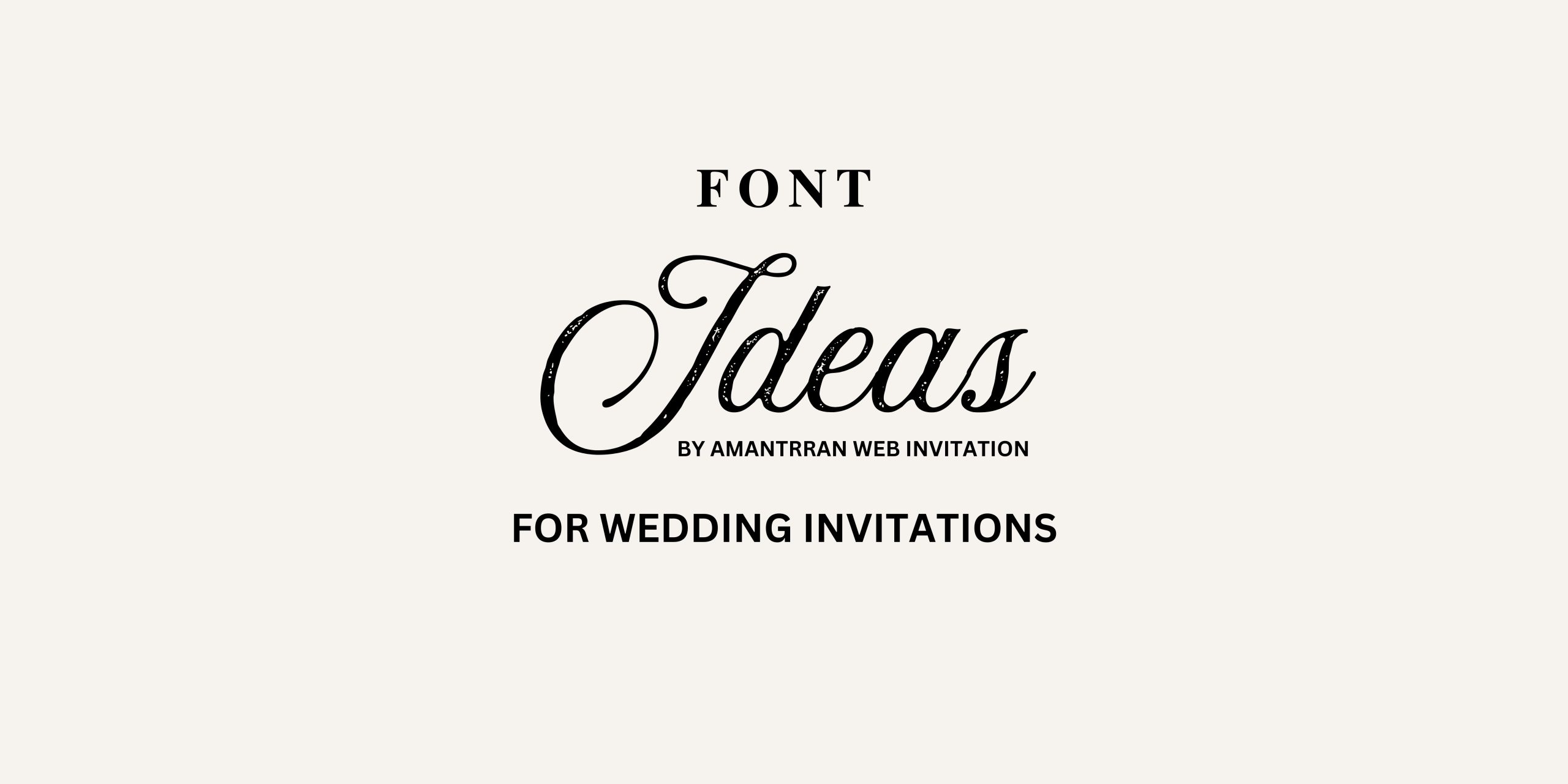 font ideas for wedding invitations